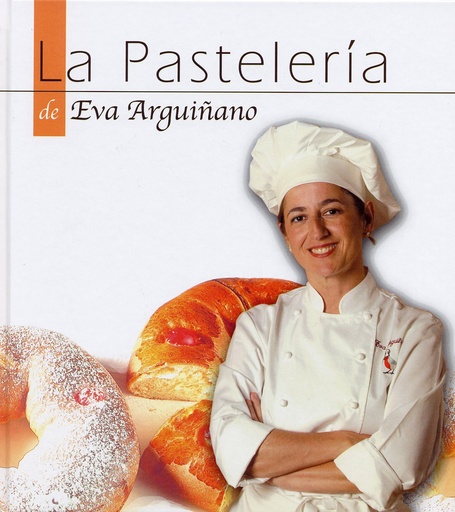 [9788496177093] La Pastelería de Eva Arguiñano