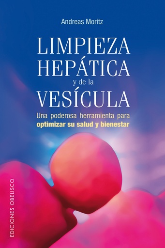 [9788497772952] Limpieza hepatica y de la vesicula