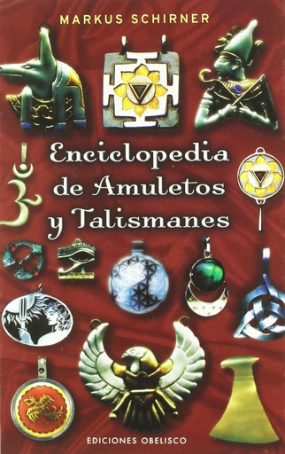 [9788497773386] Enciclopedia de amuletos y talismanes