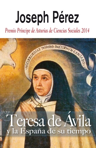 [9788496107809] Teresa de Avila y la España de su tiempo