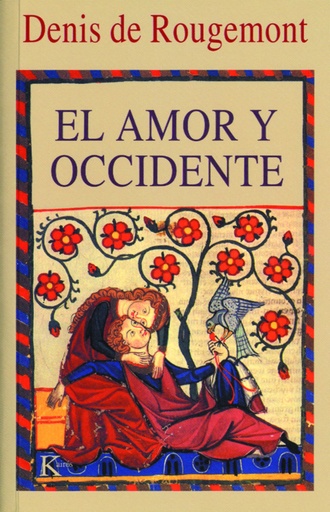 [9788472452763] El amor y Occidente