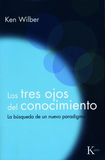 [9788472453234] Los tres ojos del conocimiento