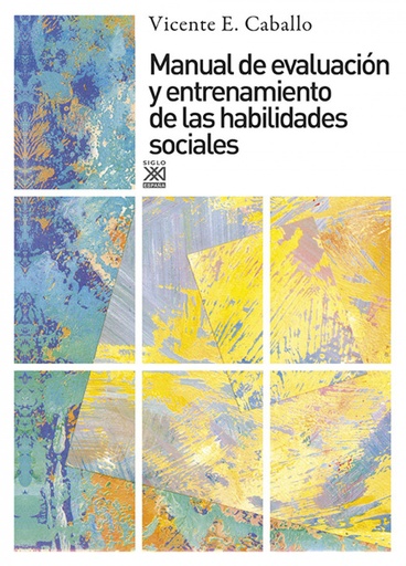 [9788432308086] Manual de evaluación y entrenamiento de las habilidades sociales