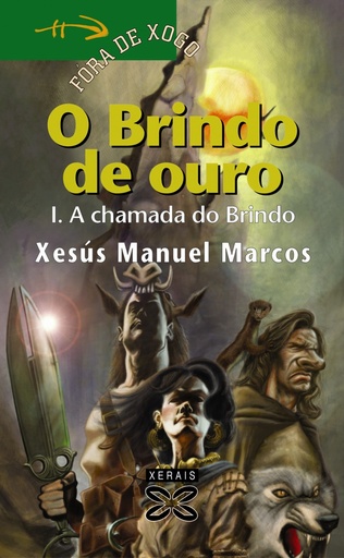 [9788497822060] O Brindo de Ouro. I. A chamada do Brindo