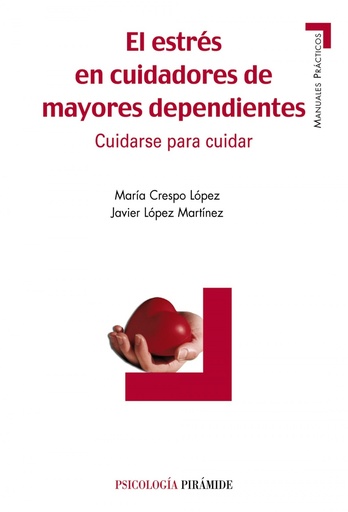 [9788436820898] El estrés en cuidadores de mayores dependientes