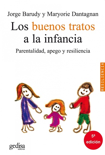 [9788497840910] Los buenos tratos a la infancia