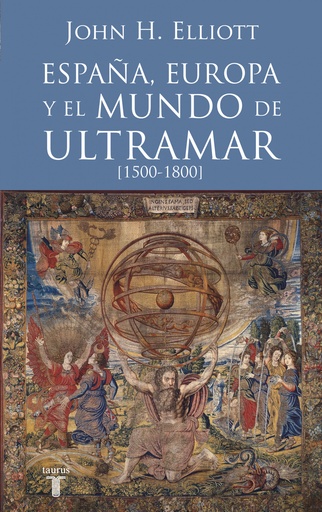 [9788430607808] España, Europa y el mundo de ultramar (1500-1800)