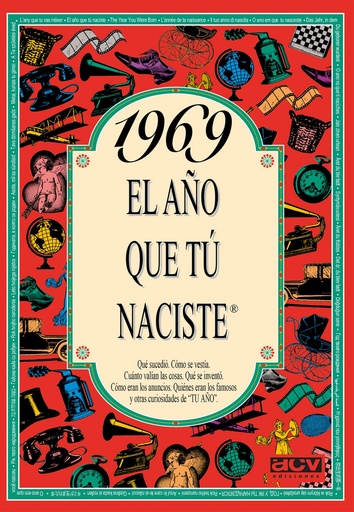 [9788489589063] 1969 El año que tu naciste