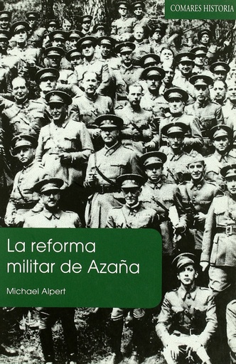 [9788498364132] La reforma militar de azaña