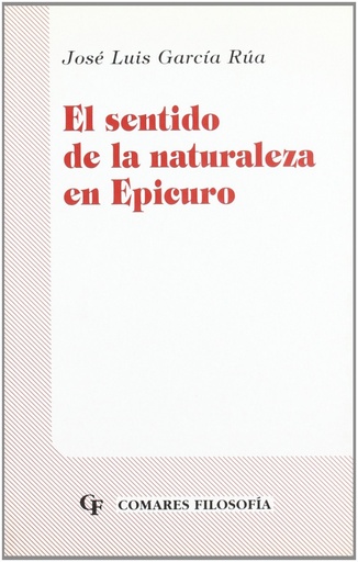 [9788481512960] El sentido de la naturaleza en epicuro