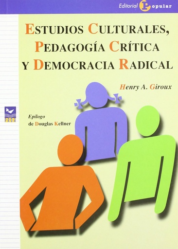 [9788478843022] Estudios culturales, pedagogía crítica y democracia radical