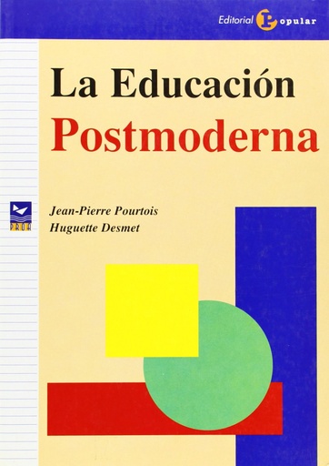 [9788478843220] La educación postmoderna