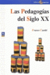 [9788478843237] Las pedagogías del siglo XX