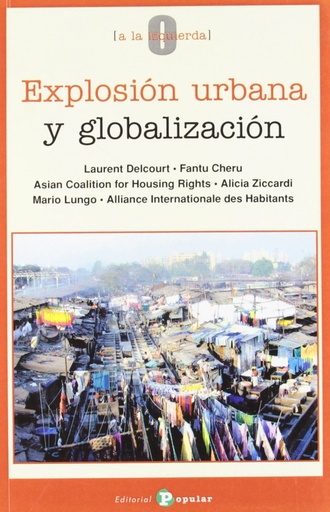 [9788478843886] Explosión urbana y globalización