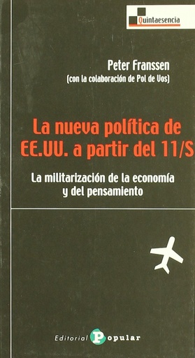 [9788478843077] La nueva política de EE.UU a partir del 11-S