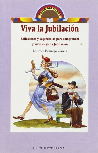 [9788478841288] Viva la jubilación