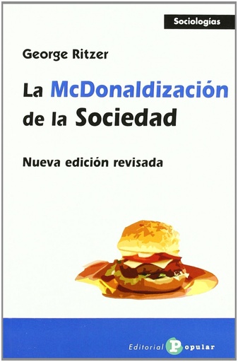 [9788478843312] La McDonaldización de la sociedad