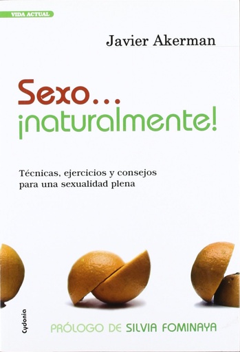 [9788493563479] Sexo,,, naturalmente