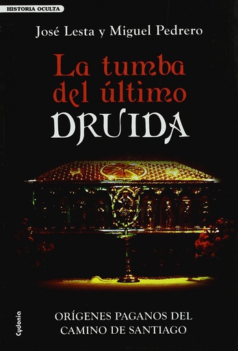 [9788493563486] La tumba del último druida