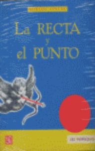 [9789681670528] La recta y el punto