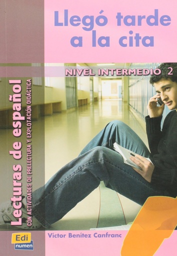 [9788495986078] Llegó tarde a la cita, nivel intermedio