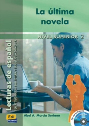 [9788495986603] La última novela, nivel superior