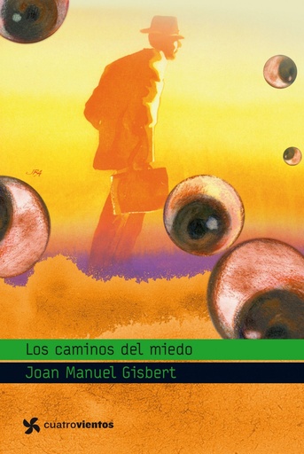 [9788408090854] Los caminos del miedo