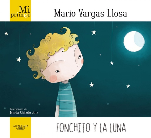 [9788420405896] Mi primer Mario Vargas Llosa. Fonchito y la luna