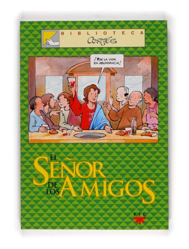 [9788428817462] El Señor de los amigos