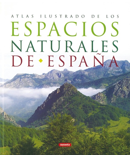 [9788430557363] Atlas ilustrado de los espacios naturales de España