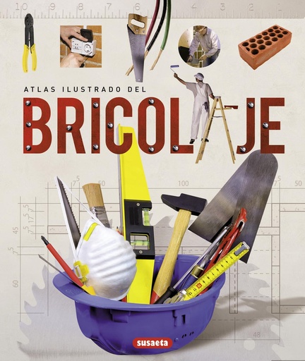 [9788430563739] Atlas ilustrado del bricolaje