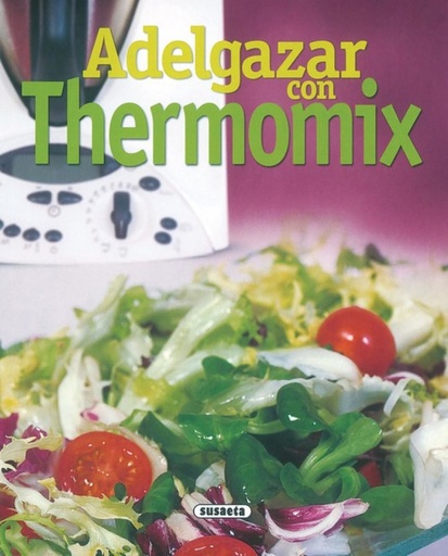 [9788430557820] Adelgazar con thermomix