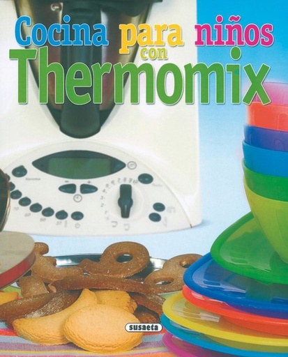 [9788430558421] Cocina para niños con thermomix