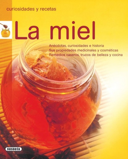 [9788430567560] La miel (Curiosidades y recetas)