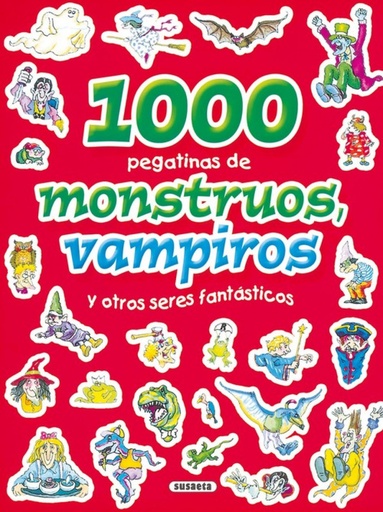 [9788430567751] 1000 Pegatinas de monstruos, vampiros y otros seres fantásticos (1000 Pegatinas)