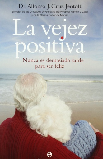 [9788497344999] La vejez positiva