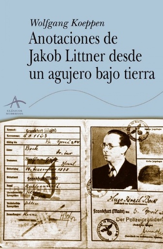 [9788484282358] Anotaciones de Jacob Littner desde un agujero bajo tierra