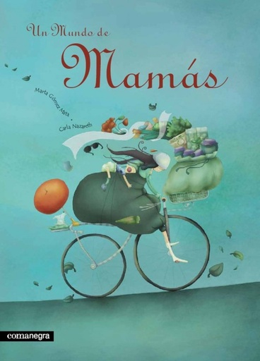 [9788493600631] Un mundo de mamás