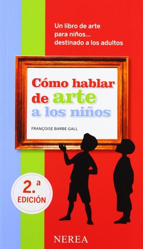 [9788496431423] Cómo hablar de arte a los niños