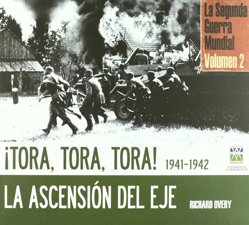 [9788496865952] Tora, tora, tora-la ascension del eje