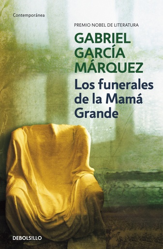 [9788497592468] Los funerales de la Mamá Grande