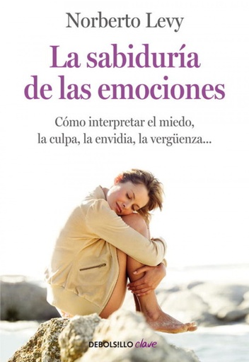 [9788499083933] La sabiduría de las emociones