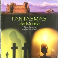 [9788492447053] Fantasmas del mundo