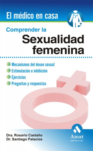 [9788497352963] Comprender la sexualidad femenina