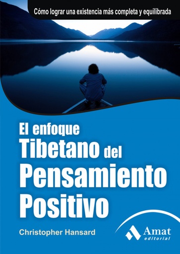 [9788497351485] El enfoque tibetano del pensamiento positivo