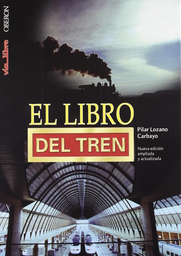 [9788496052840] El libro del tren