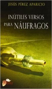 [9788484548317] Inútiles versos para náufragos