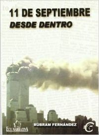 [9788484541981] 11 de Septiembre desde dentro