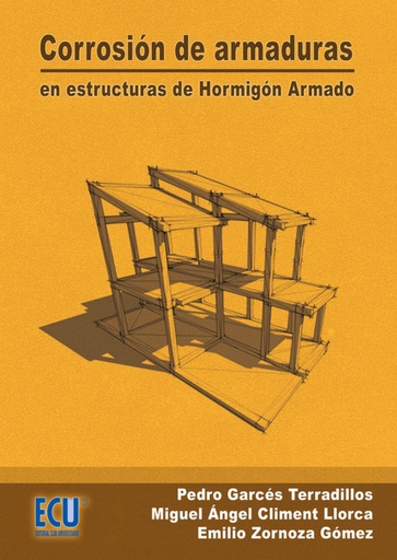 [9788484546856] Corrosión de armaduras en estructuras de hormigón armado