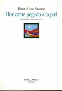 [9788495625519] Horizonte pegado a la piel